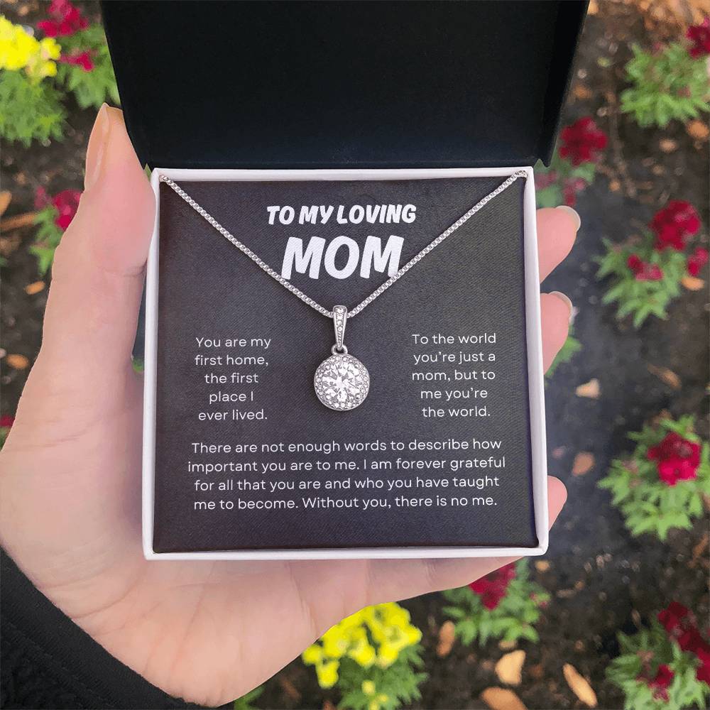 To My Loving Mom | Eternal Hope Necklace | The Perfect Present to Say "You Mean the World to Me"