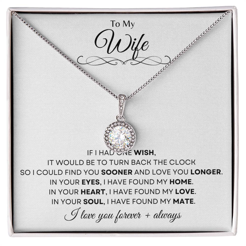 To My Wife | Eternal Hope Necklace Gift | The Perfect Present to Say "In You I Have Found My Home, My Love, My Mate"