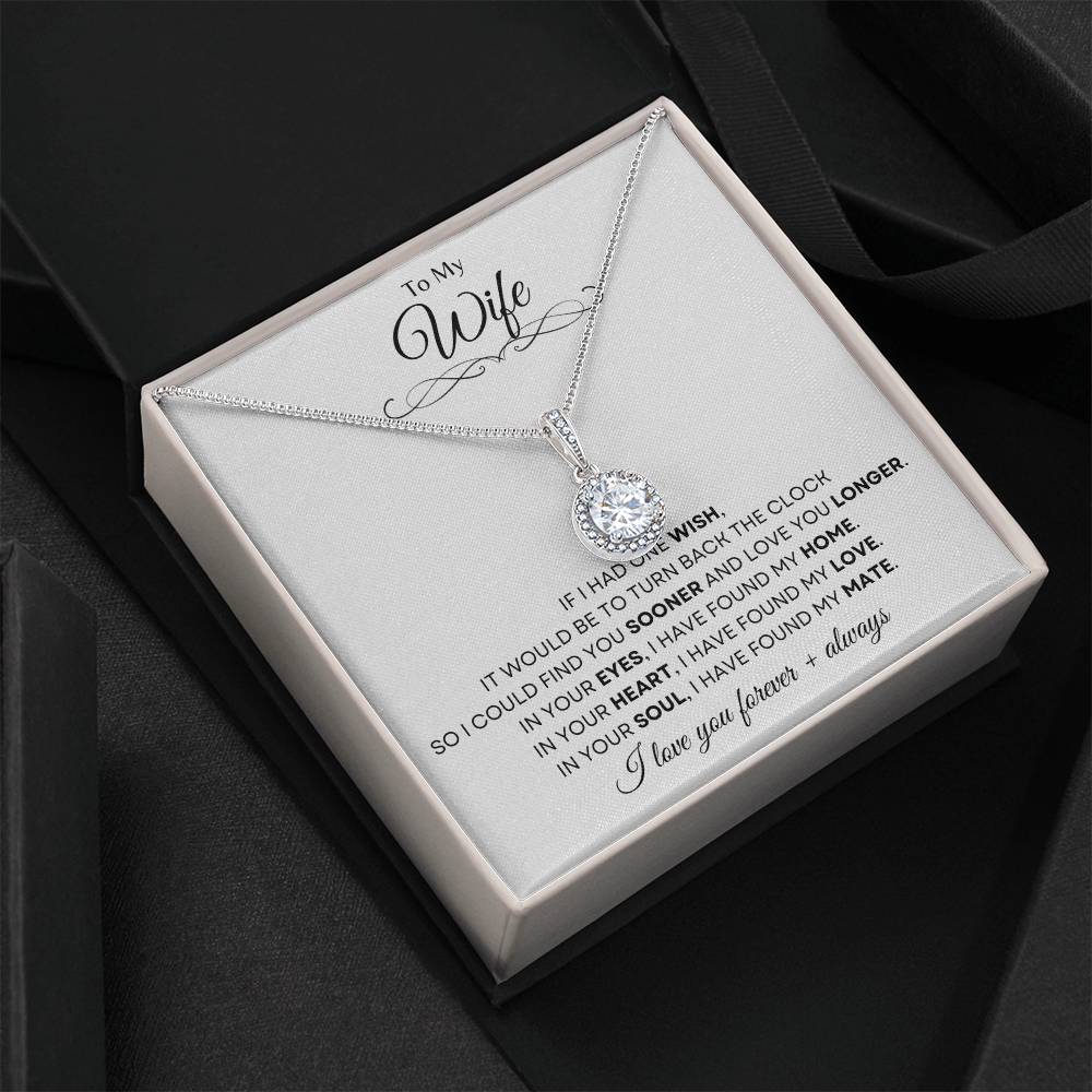 To My Wife | Eternal Hope Necklace Gift | The Perfect Present to Say "In You I Have Found My Home, My Love, My Mate"