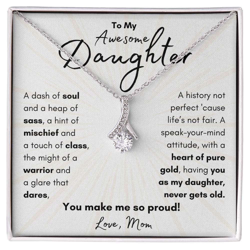 To My Awesome Daughter From Mom | Alluring Beauty Necklace Gift| The Perfect Present to Say "You Make Me So Proud!"