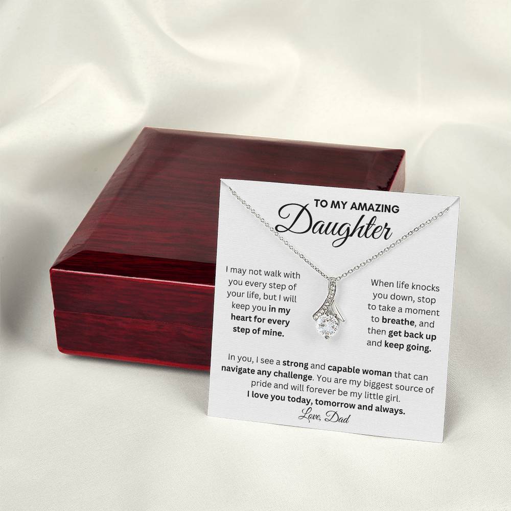 To My Amazing Daughter From Dad | Alluring Beauty Necklace Gift | A Perfect Present to Say "I Love You Always"