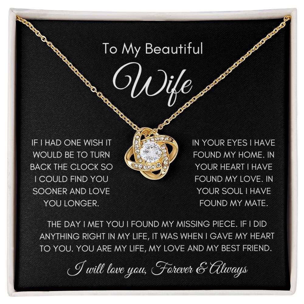 To My Beautiful Wife | Love Knot Necklace Gift | The Perfect Present to Say "You Are My Missing Piece"