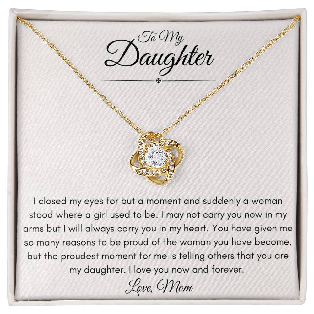 To My Bonus Daughter Love Mom | Love Knot Necklace Gift | The Perfect Present to Say "I'm Proud To Call You My Daughter"