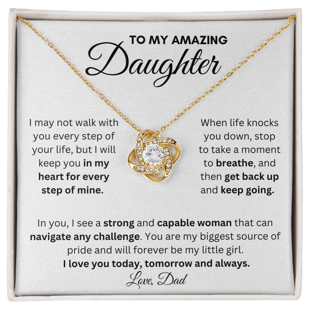 To My Amazing Daughter From Dad | Love Knot Necklace With a Message Gift | A Perfect Present to Say "I Love You Always"