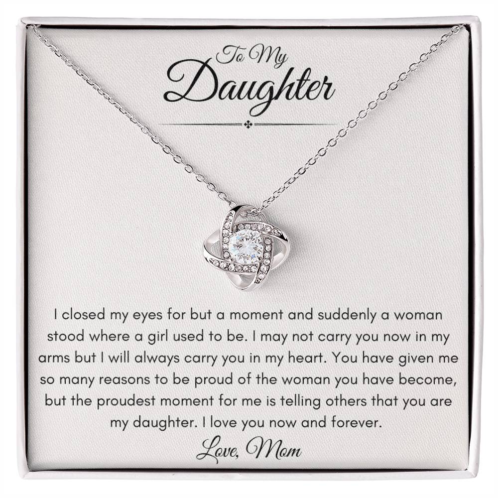 To My Bonus Daughter Love Mom | Love Knot Necklace Gift | The Perfect Present to Say "I'm Proud To Call You My Daughter"