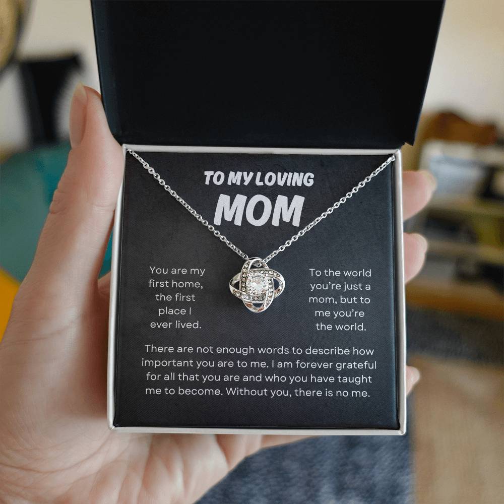 To My Loving Mom | Love Knot Necklace Gift | The Perfect Present to Say "You Mean the World to Me"