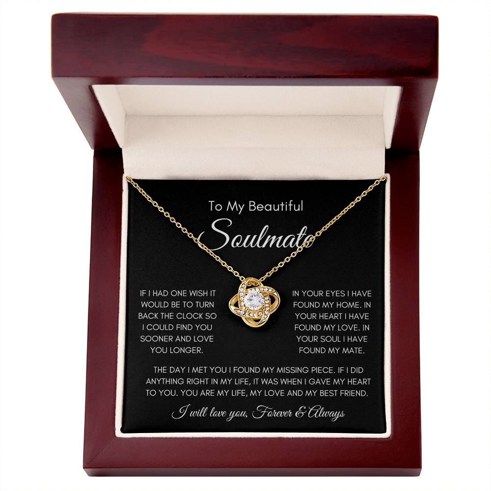 To My Soulmate | Love Knot Necklace Gift | The Perfect Present to Say "You Are My Missing Piece"