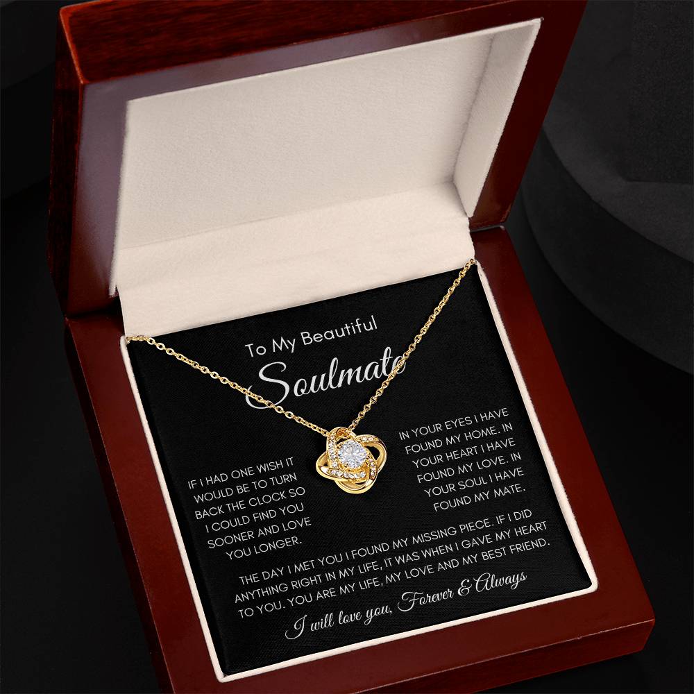 To My Soulmate | Love Knot Necklace Gift | The Perfect Present to Say "You Are My Missing Piece"