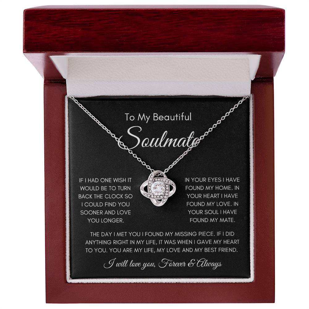 To My Soulmate | Love Knot Necklace Gift | The Perfect Present to Say "You Are My Missing Piece"