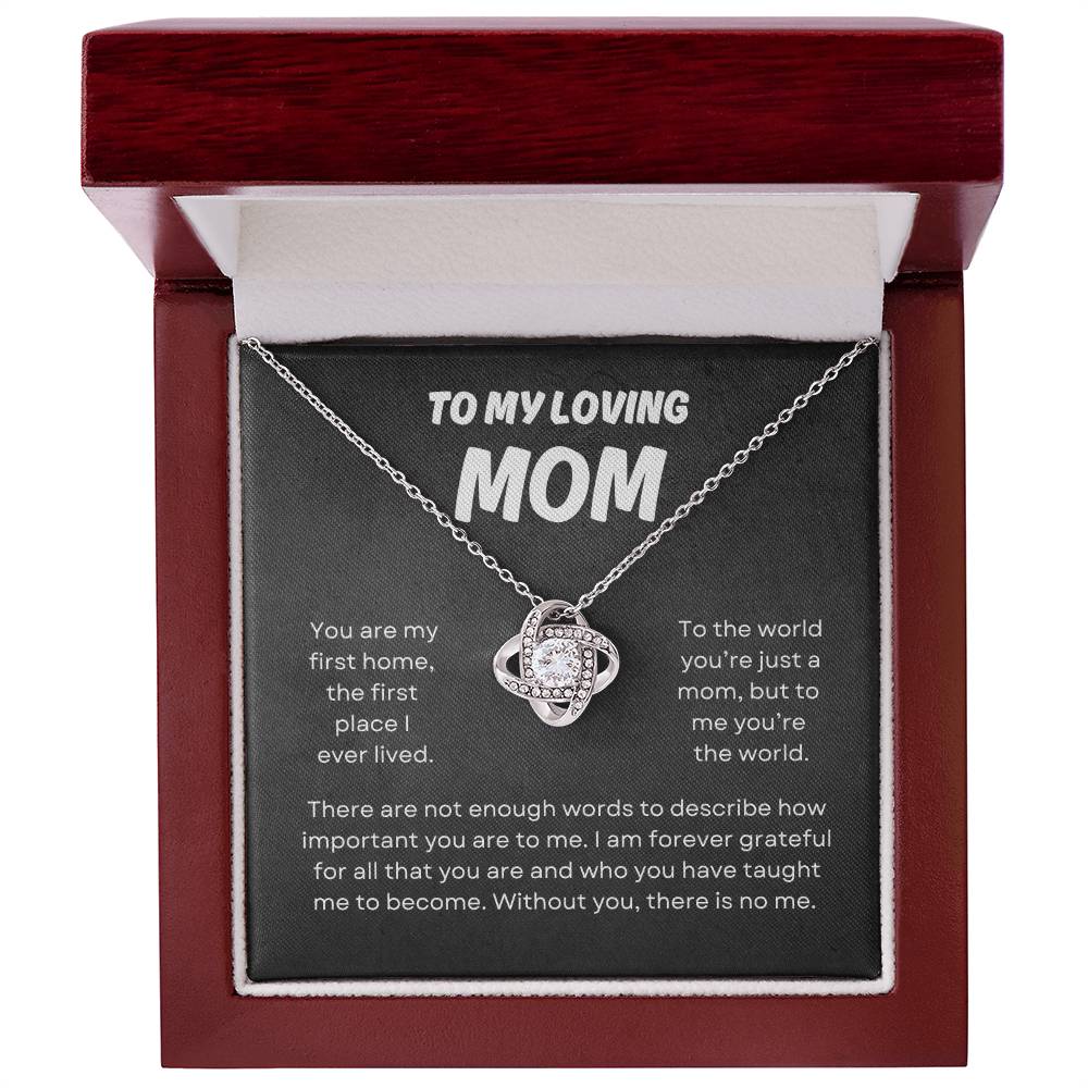 To My Loving Mom | Love Knot Necklace Gift | The Perfect Present to Say "You Mean the World to Me"