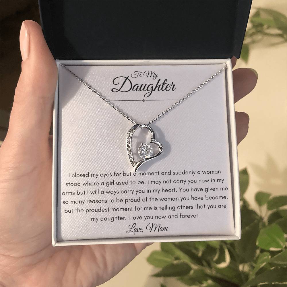 To My Daughter From Mom | Forever Love Necklace Gift | The Perfect Present to Say "I'm Proud of the Woman You've Become"