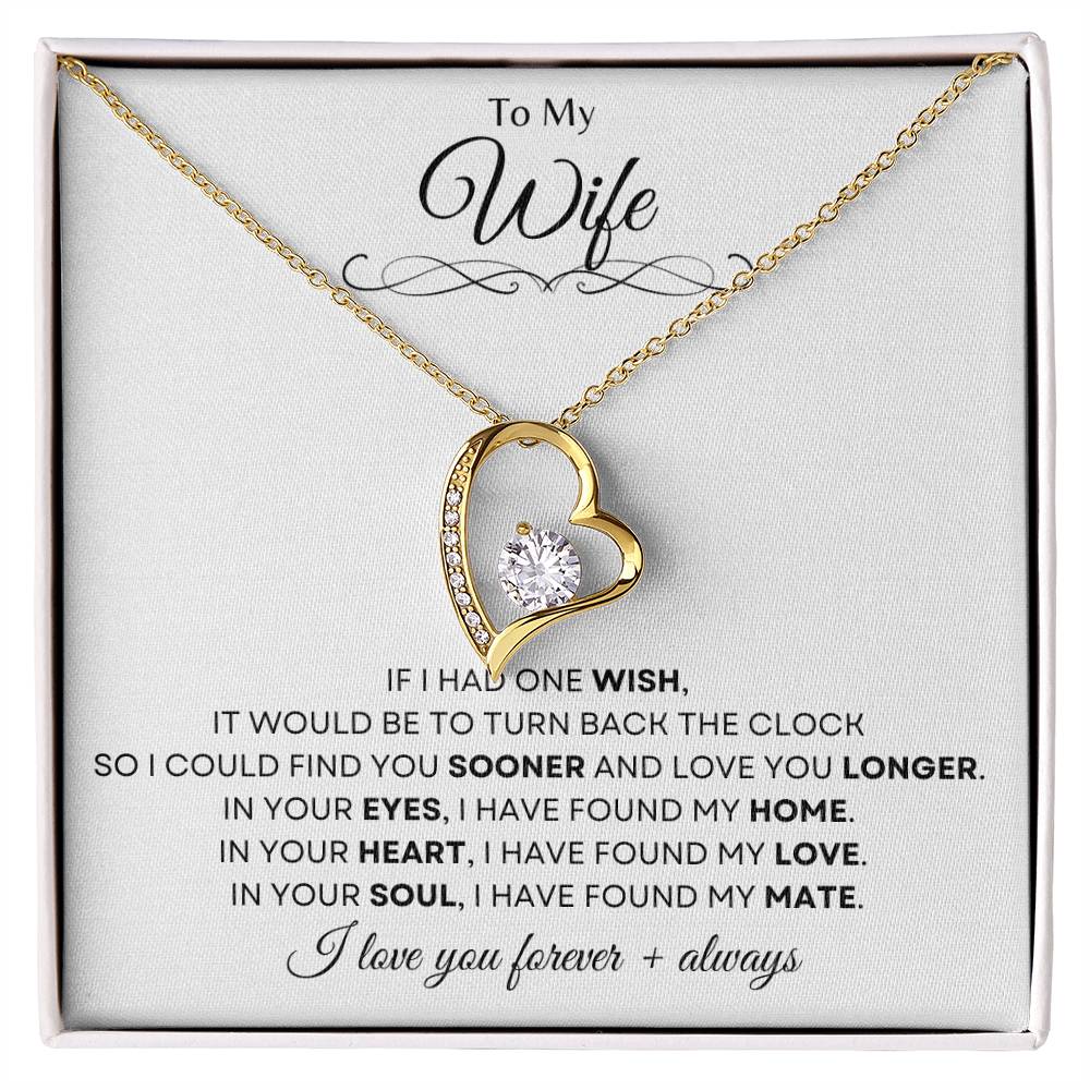 To My Wife | Forever Love Necklace Gift | The Perfect Present to Say "In You I Have Found My Home, My Love, My Mate"