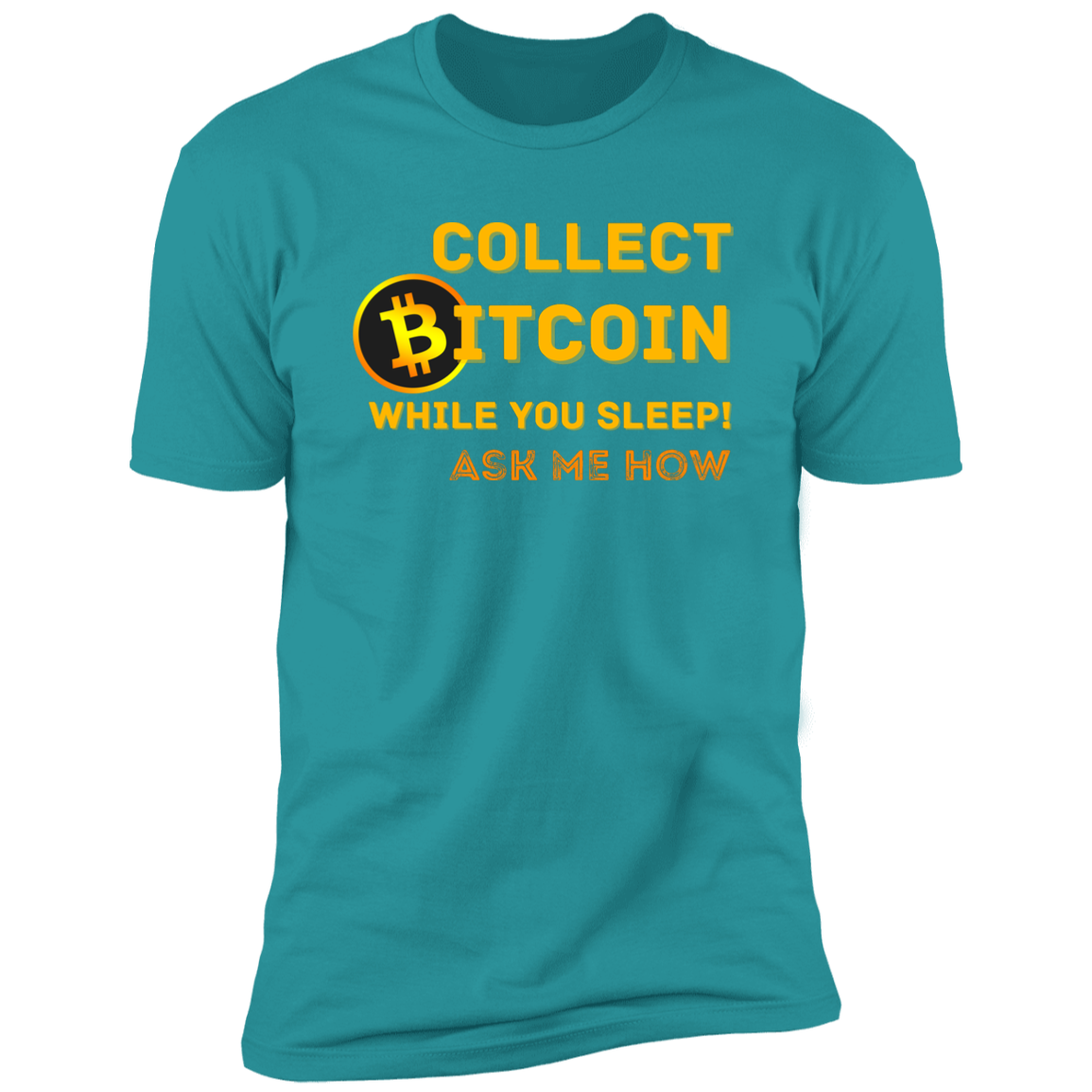 Collect While You Sleep Ask Me How | Men's  Short Sleeve T-Shirt
