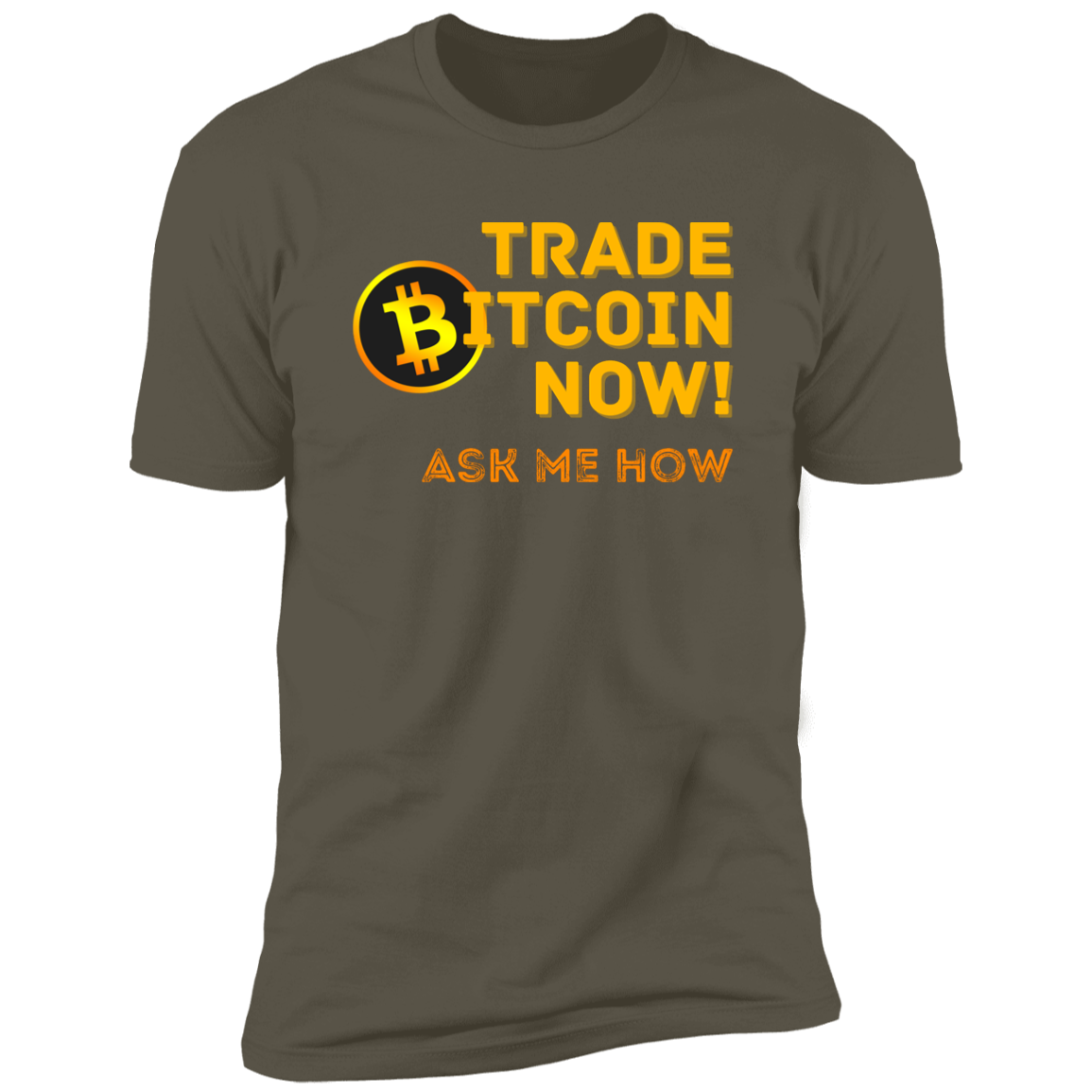 Trade Now Ask Me How | Men's Short Sleeve T-Shirt