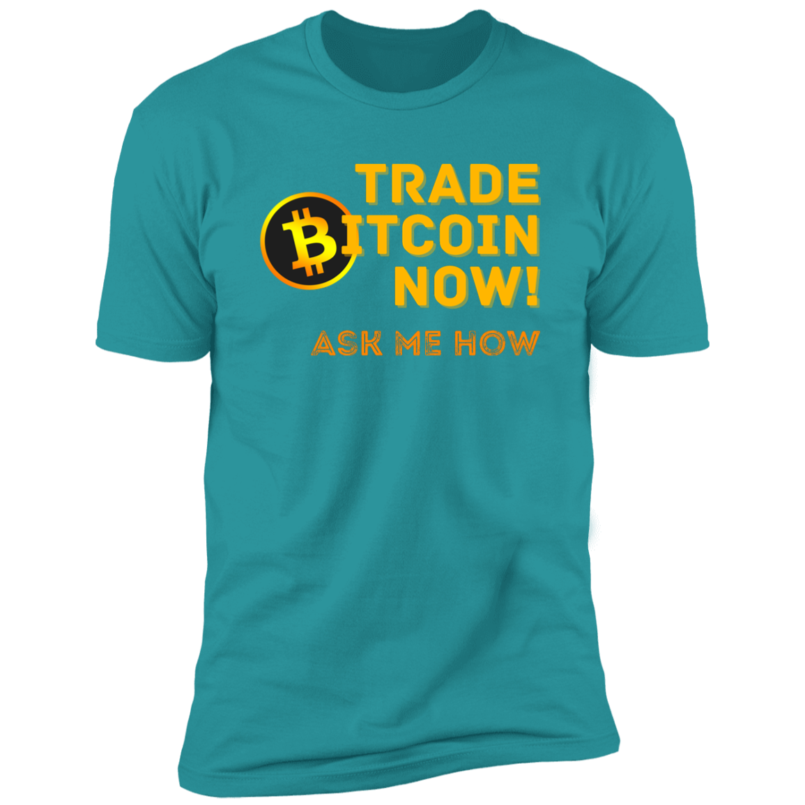 Trade Now Ask Me How | Men's Short Sleeve T-Shirt