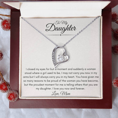 To My Daughter From Mom | Forever Love Necklace Gift | The Perfect Present to Say "I'm Proud of the Woman You've Become"