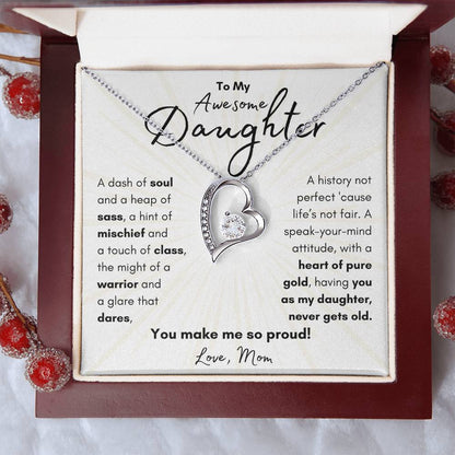 To My Awesome Daughter From Mom | Forever Love Necklace Gift |The Perfect Present to Say "You Make Me So Proud!"