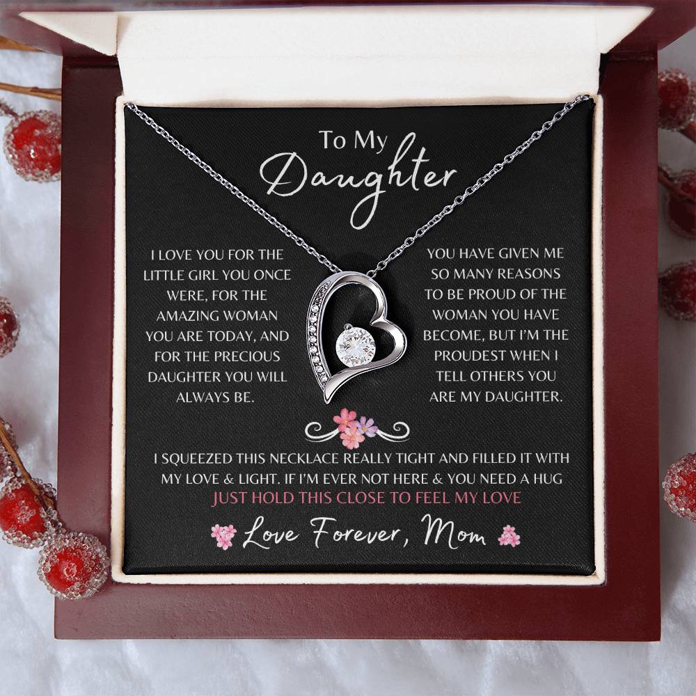 To My Daughter From Mom | Forever Love Necklace Gift | The Perfect Present to Say "I Love You For the Amazing Woman You Are"