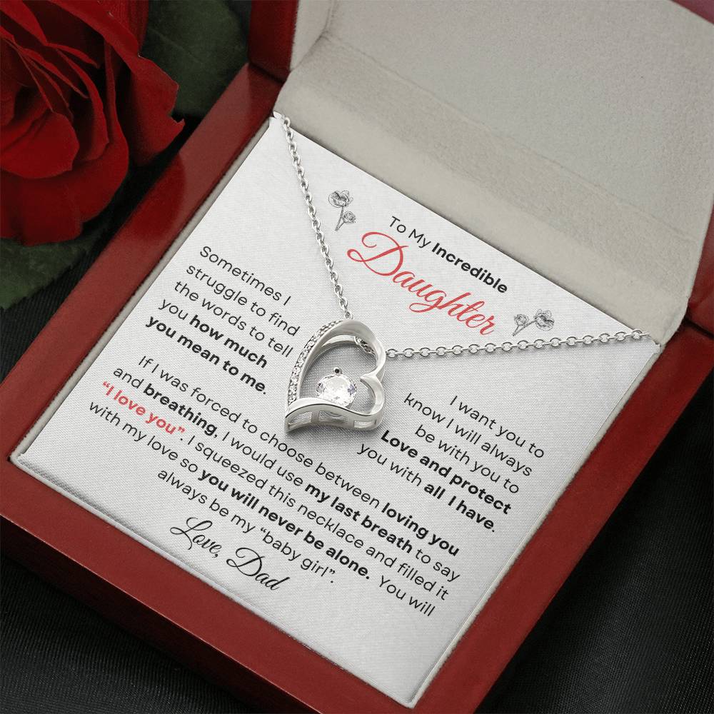 To My Incredible Daughter From Dad | Forever Love Necklace Gift | The Perfect Present to Say "You Make Me So Proud!"