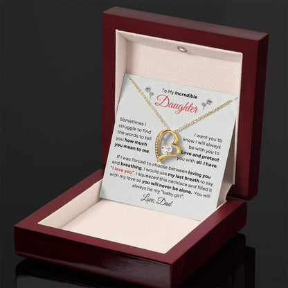 To My Incredible Daughter From Dad | Forever Love Necklace Gift | The Perfect Present to Say "You Make Me So Proud!"