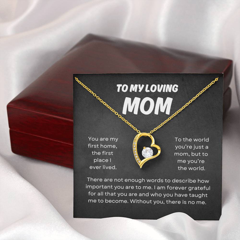 To My Loving Mom | Forever Love Necklace Gift | The Perfect Present to Say "You Mean the World to Me"