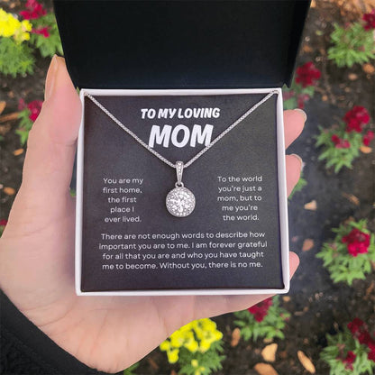 To My Loving Mom | Eternal Hope Necklace | The Perfect Present to Say "You Mean the World to Me"