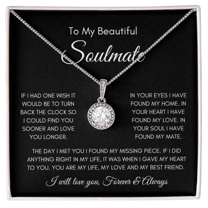 To My Soulmate | Eternal Hope Necklace Gift | The Perfect Present to Say "You Are My Missing Piece"