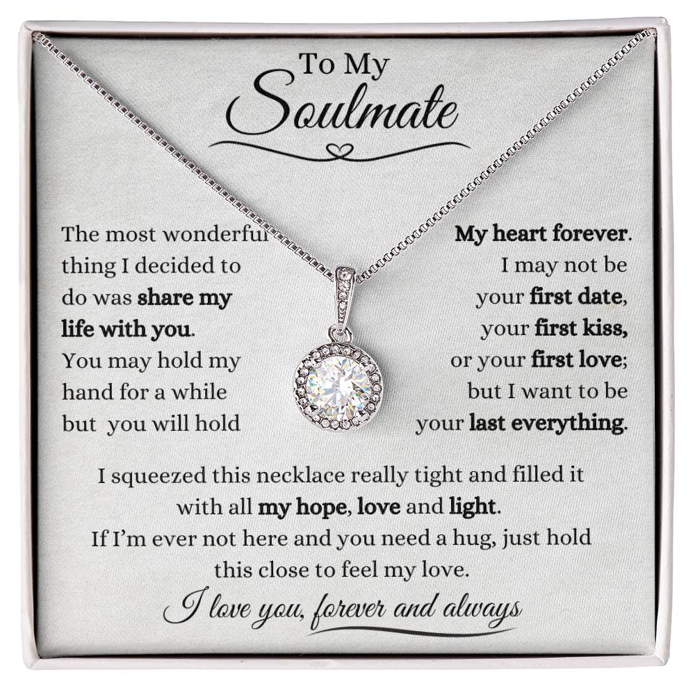 To My Soulmate | Eternal Hope Necklace Gift | The Perfect Present to Say "You Hold My Heart Forever"