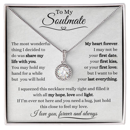 To My Soulmate | Eternal Hope Necklace Gift | The Perfect Present to Say "You Hold My Heart Forever"