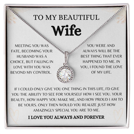 To My Beautiful Wife | Eternal Hope Necklace Gift | White Gold Finish | The Perfect Present to Say "You Are the Best Thing to Happen to Me"