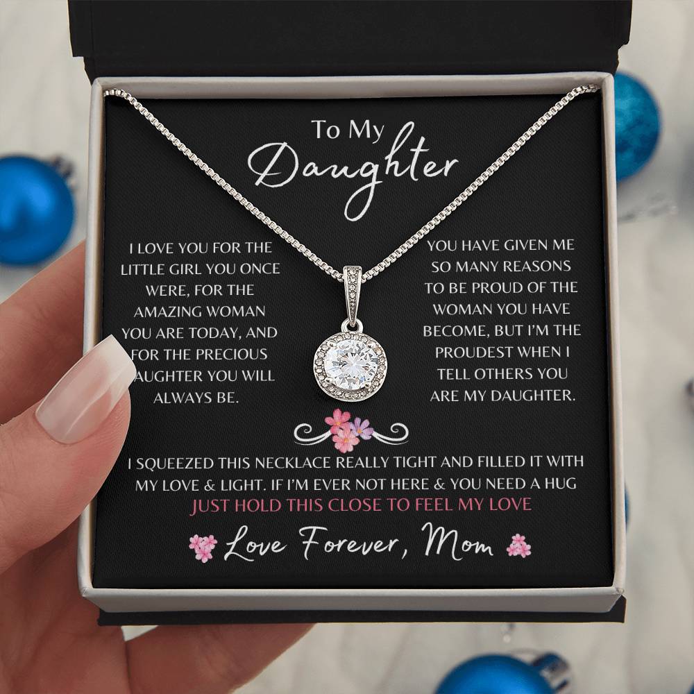 To My Daughter From Mom | Eternal Hope Necklace Gift | The Perfect Present to Say "You Are Precious To Me"