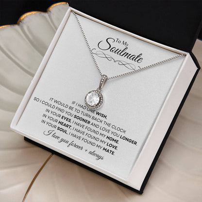 'To My Soulmate | Eternal Hope Necklace Gift | White Gold Finish | The Perfect Present to Say "In You I Have Found My Home, My Love, My Mate"