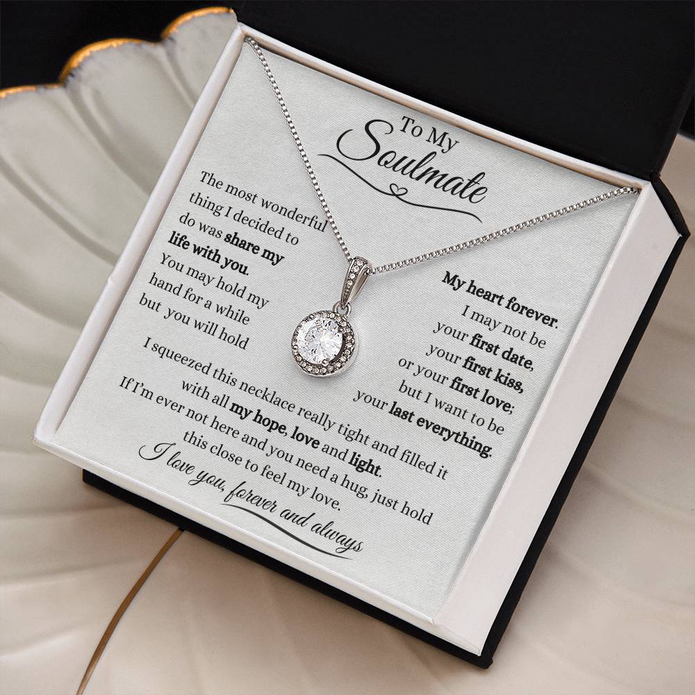 To My Soulmate | Eternal Hope Necklace Gift | The Perfect Present to Say "You Hold My Heart Forever"