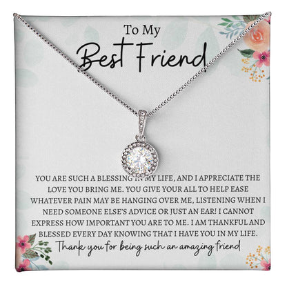 To My Best Friend | Eternal Hope Necklace Gift | The Perfect Present to say "Thank You For Being Such an Amazing Friend"