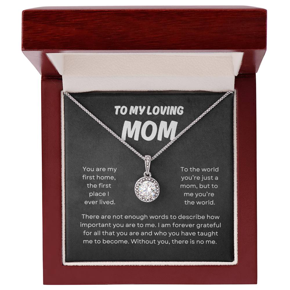 To My Loving Mom | Eternal Hope Necklace | The Perfect Present to Say "You Mean the World to Me"