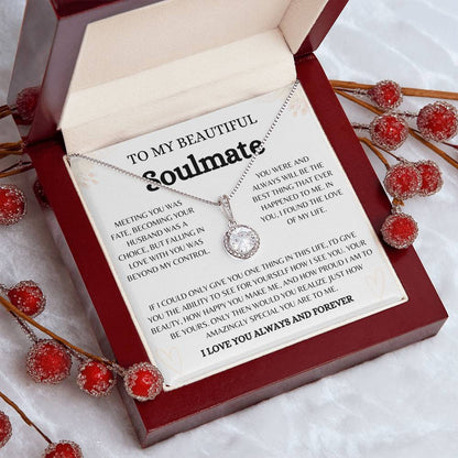 To My Beautiful Soulmate | Eternal Love  Necklace Gift  | The Perfect Present to Say "You Are the Best Thing That Happened to Me"