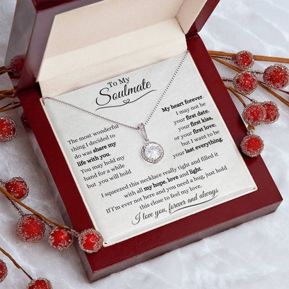 To My Soulmate | Eternal Hope Necklace Gift | The Perfect Present to Say "You Hold My Heart Forever"