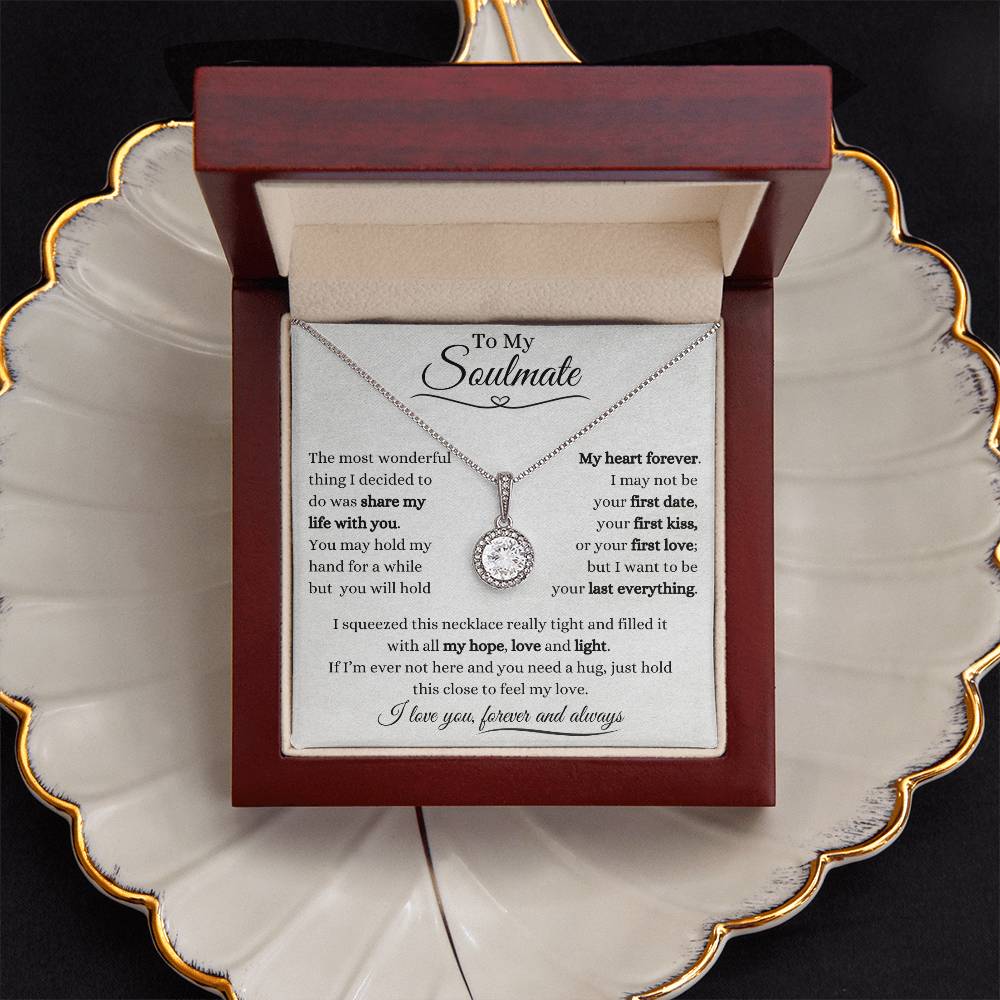 To My Soulmate | Eternal Hope Necklace Gift | The Perfect Present to Say "You Hold My Heart Forever"