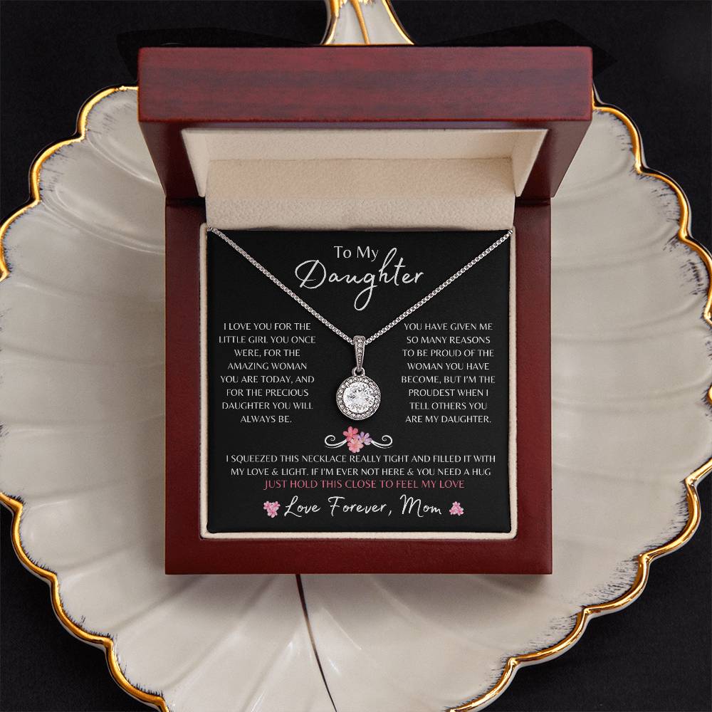 To My Daughter From Mom | Eternal Hope Necklace Gift | The Perfect Present to Say "You Are Precious To Me"