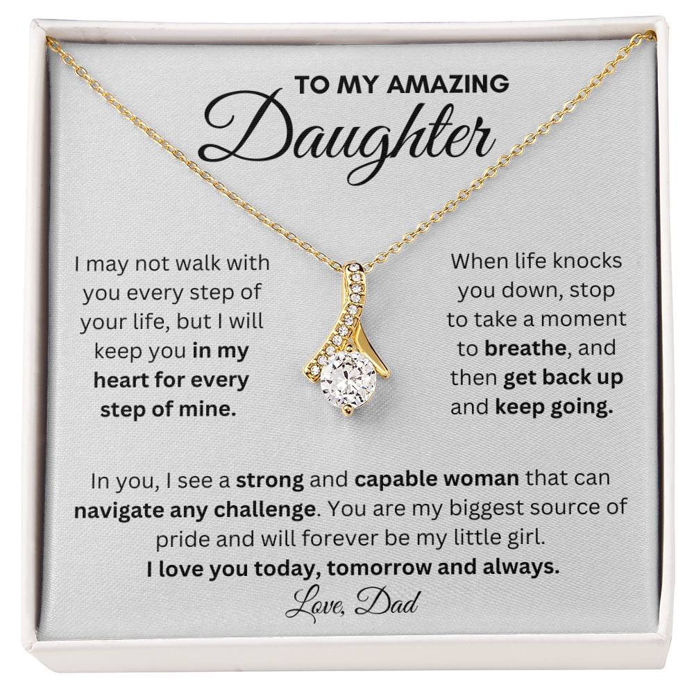 To My Amazing Daughter From Dad | Alluring Beauty Necklace Gift | A Perfect Present to Say "I Love You Always"