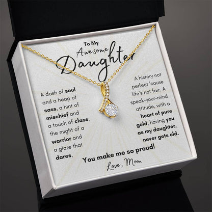 To My Awesome Daughter From Mom | Alluring Beauty Necklace Gift| The Perfect Present to Say "You Make Me So Proud!"