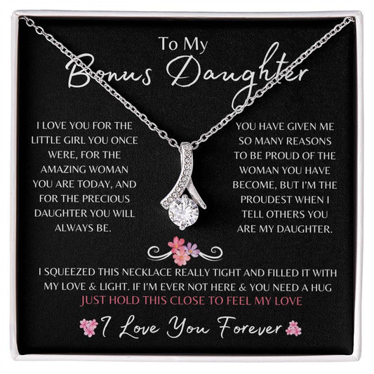 To My Bonus Daughter | Alluring Beautiful Necklace Gift | Yellow or White Gold Finish | The Perfect Present to Say "I'm Proud to Call You My Daughter"