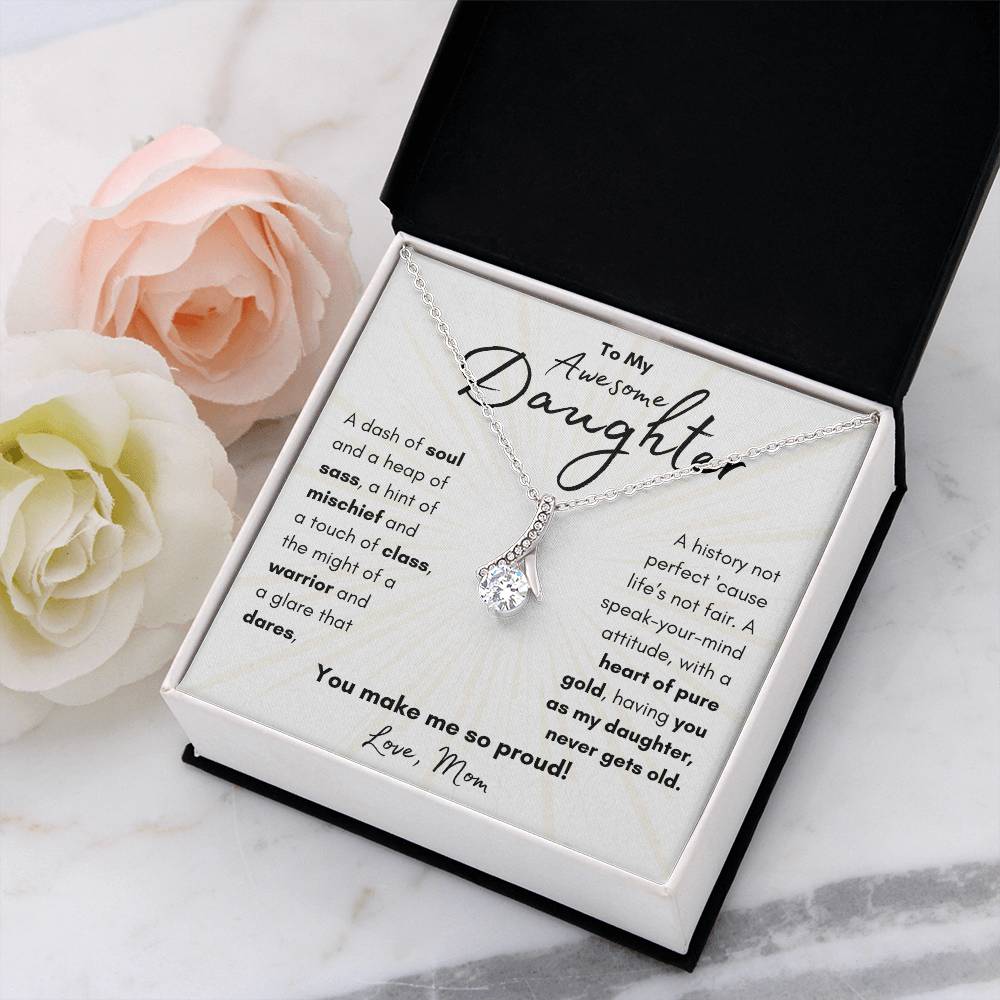 To My Awesome Daughter From Mom | Alluring Beauty Necklace Gift| The Perfect Present to Say "You Make Me So Proud!"