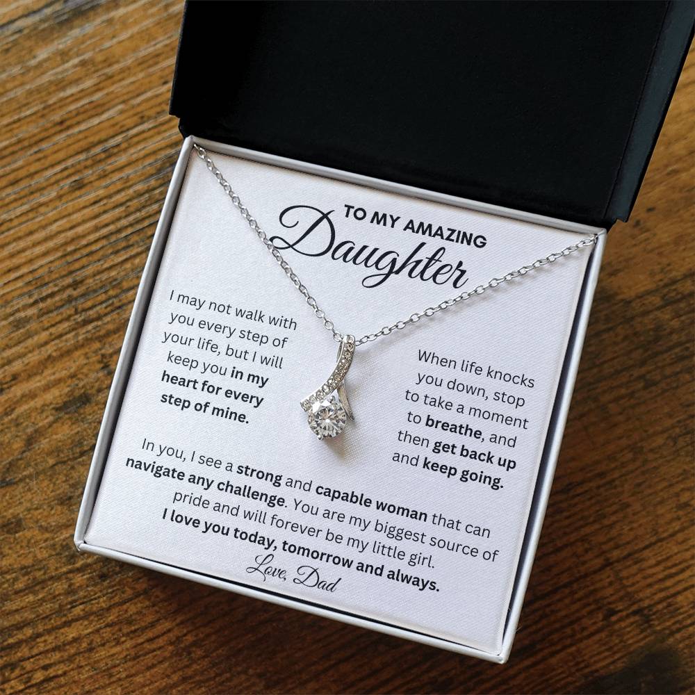 To My Amazing Daughter From Dad | Alluring Beauty Necklace Gift | A Perfect Present to Say "I Love You Always"