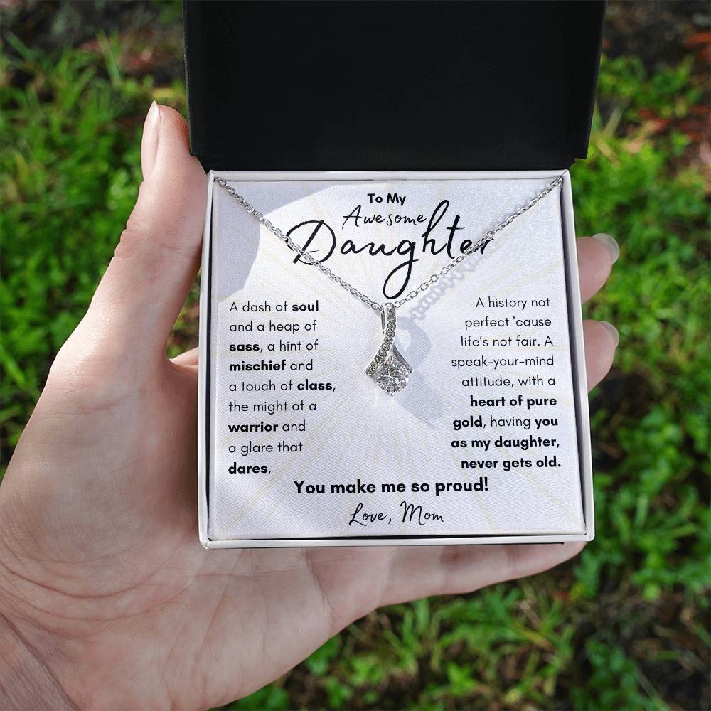To My Awesome Daughter From Mom | Alluring Beauty Necklace Gift| The Perfect Present to Say "You Make Me So Proud!"