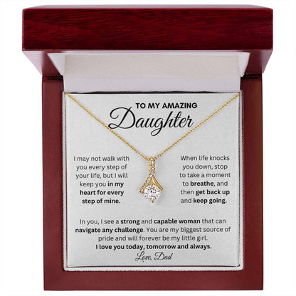To My Amazing Daughter From Dad | Alluring Beauty Necklace Gift | A Perfect Present to Say "I Love You Always"