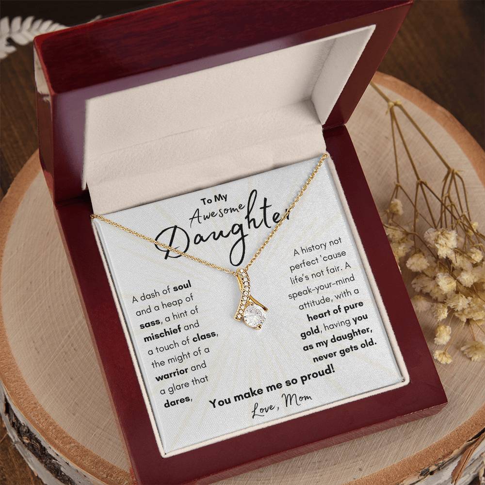 To My Awesome Daughter From Mom | Alluring Beauty Necklace Gift| The Perfect Present to Say "You Make Me So Proud!"