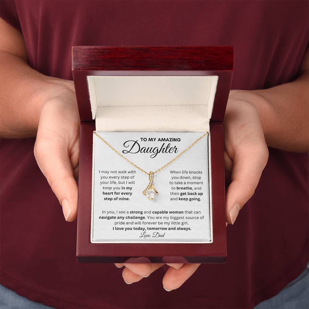 To My Amazing Daughter From Dad | Alluring Beauty Necklace Gift | A Perfect Present to Say "I Love You Always"