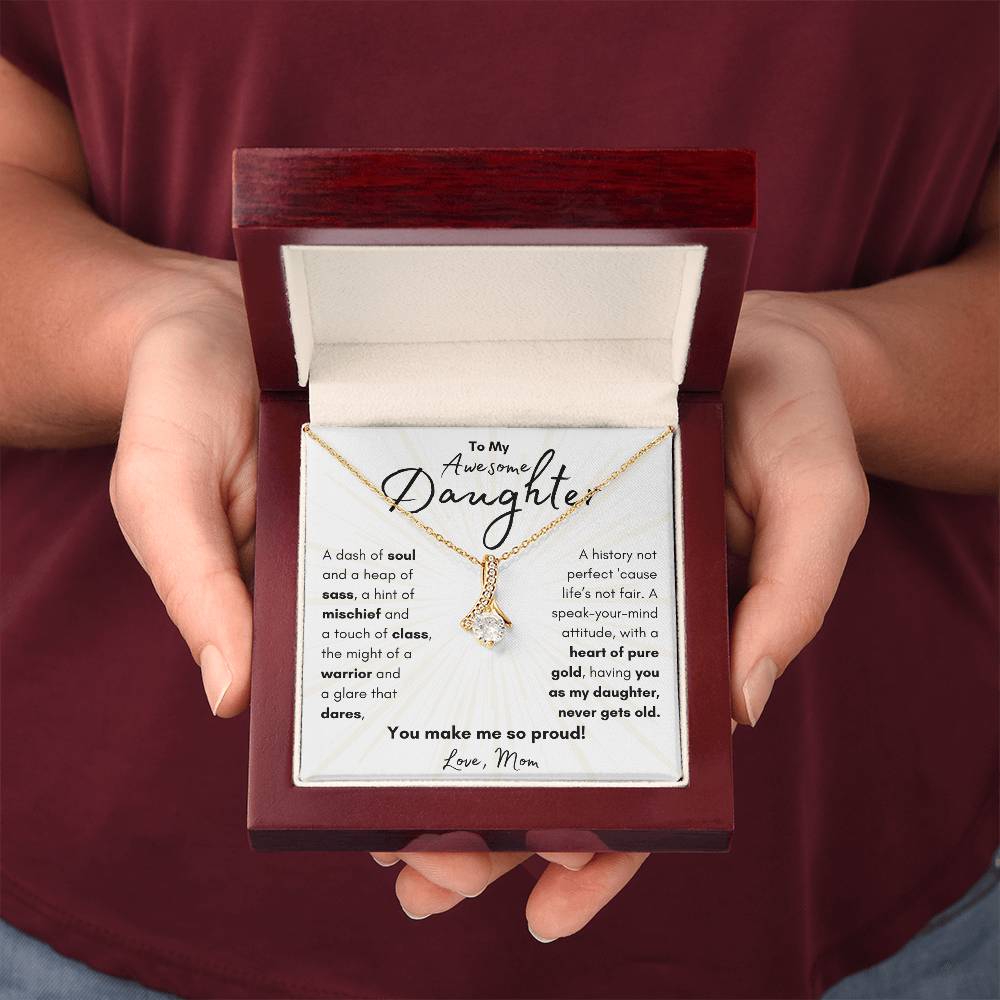 To My Awesome Daughter From Mom | Alluring Beauty Necklace Gift| The Perfect Present to Say "You Make Me So Proud!"