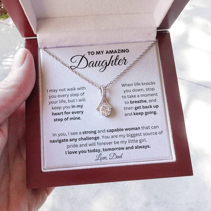 To My Amazing Daughter From Dad | Alluring Beauty Necklace Gift | A Perfect Present to Say "I Love You Always"